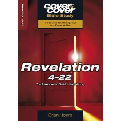 Picture of Cover to Cover - Revelation 4 - 22