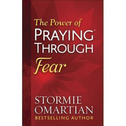 Picture of The Power of praying through fear
