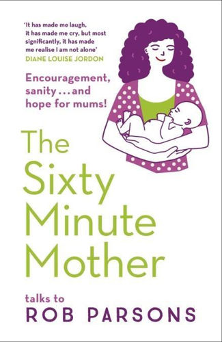 Picture of The Sixty Minute Mother
