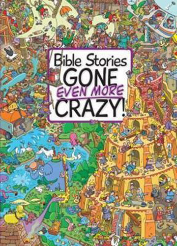 Picture of Bible Stories gone Even More Crazy