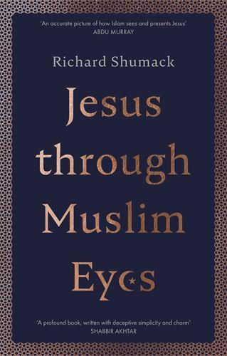 Picture of Jesus through Muslim Eyes