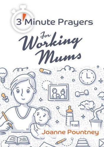 Picture of 3 Minute Prayers for Working Mums