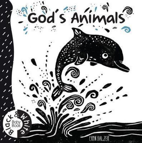 Picture of God's Animals: Black and White Baby Book