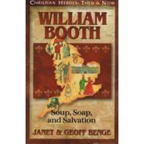 Picture of William Booth - Soup, Soap, and Salvatio