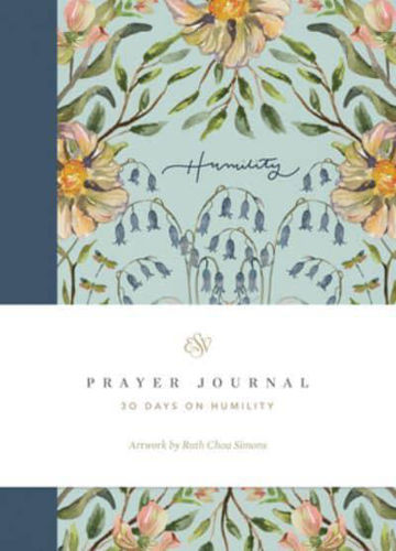 Picture of ESV Prayer Journal: 30 Days on Humility