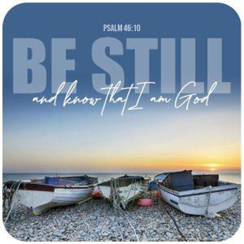 Picture of Be Still Coaster