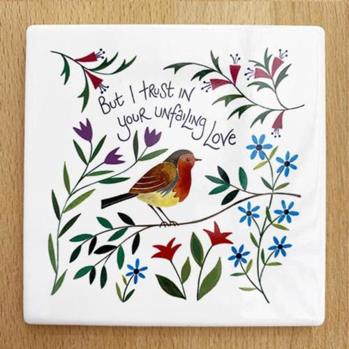 Picture of But I Trust in Your Unfailing Love Garden Birds Design Coaster